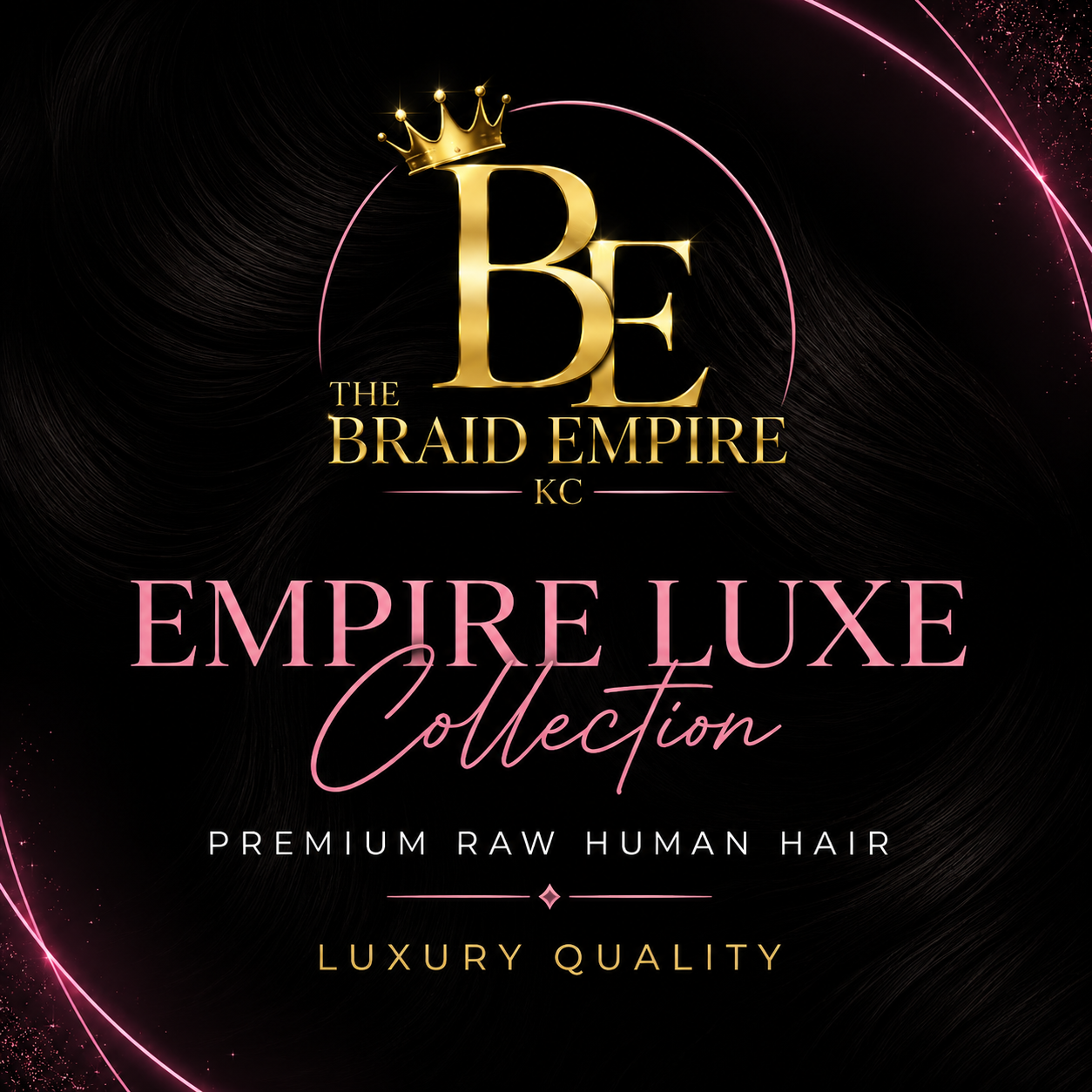 🖤 Empire Luxe Collection