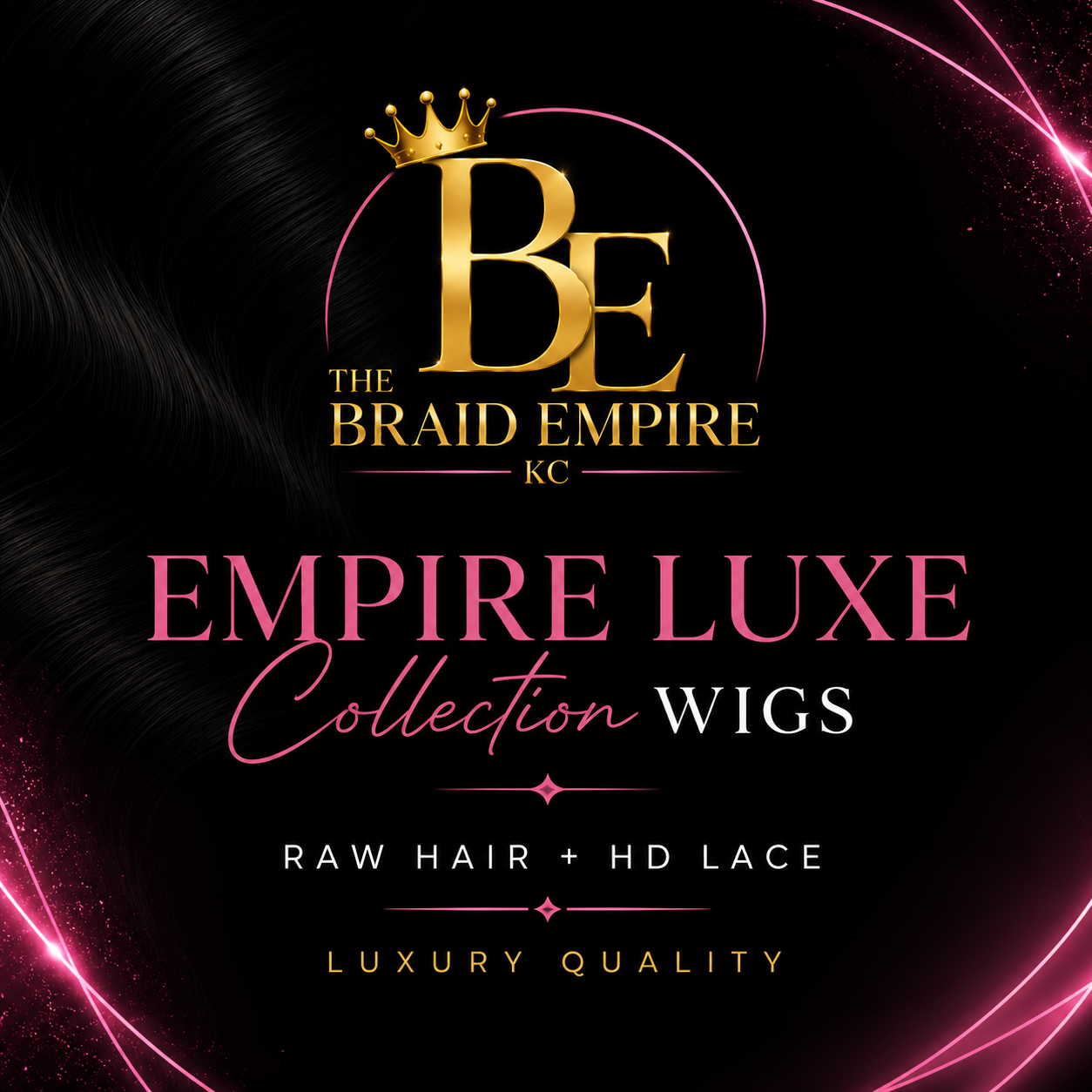 🖤 Empire Luxe Wigs